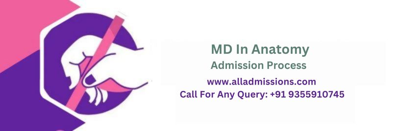 MD In Anatomy Admission